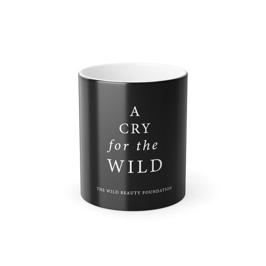 "A Cry for the Wild" Ceramic Coffee Mug