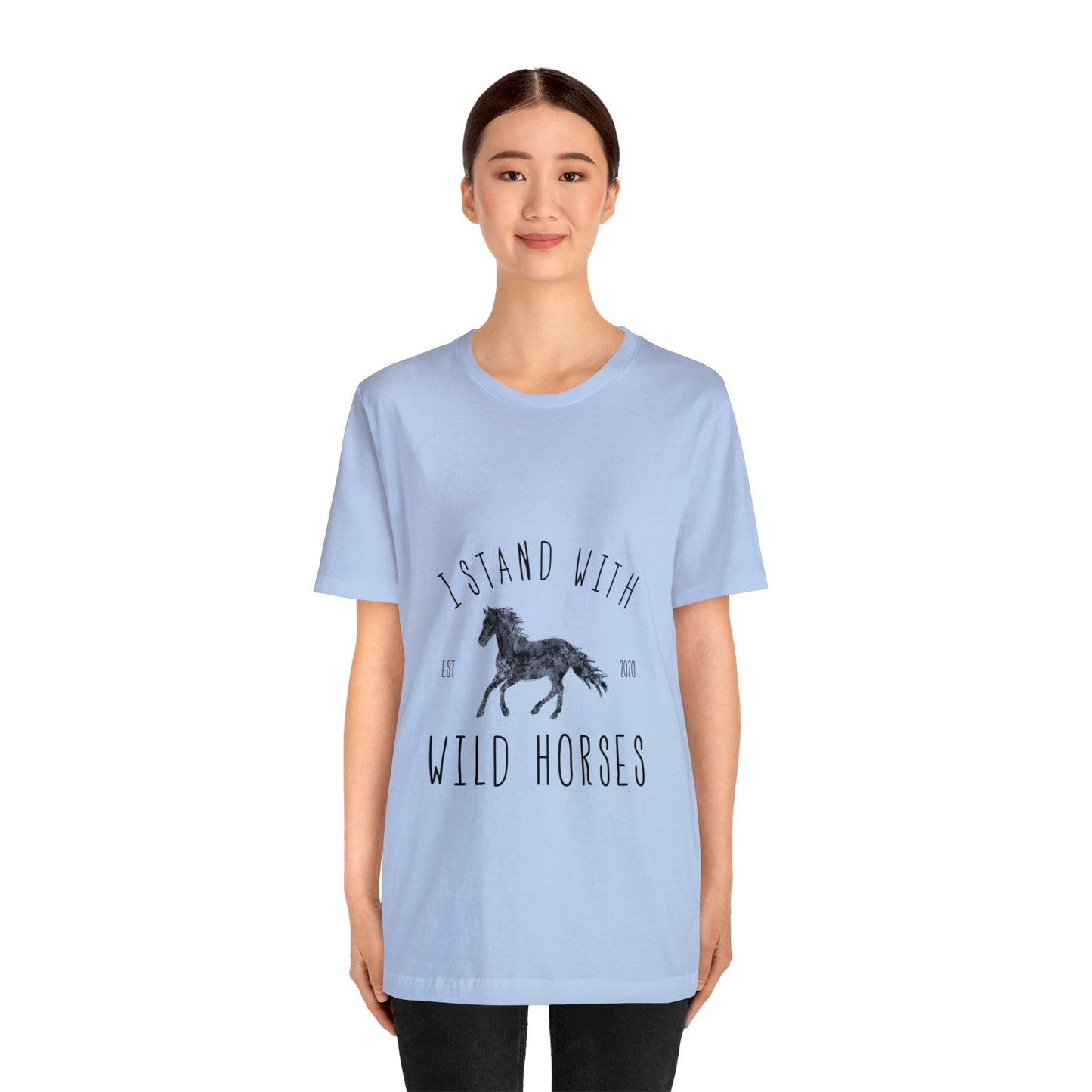 "I Stand with Wild Horses" Unisex T-Shirt